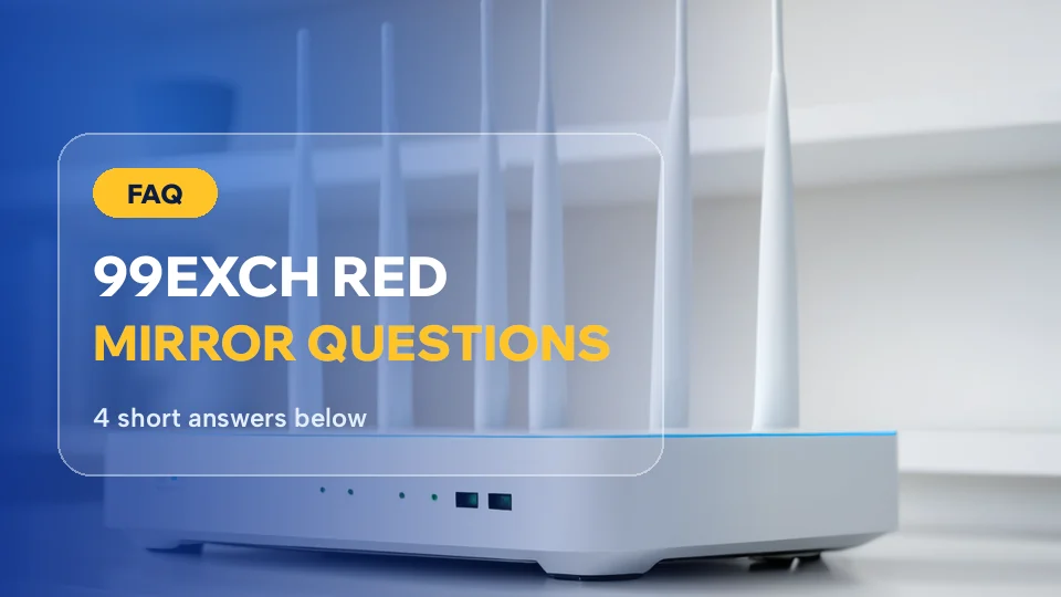White wifi router behind the 99Exch Red questions card about the mirror address