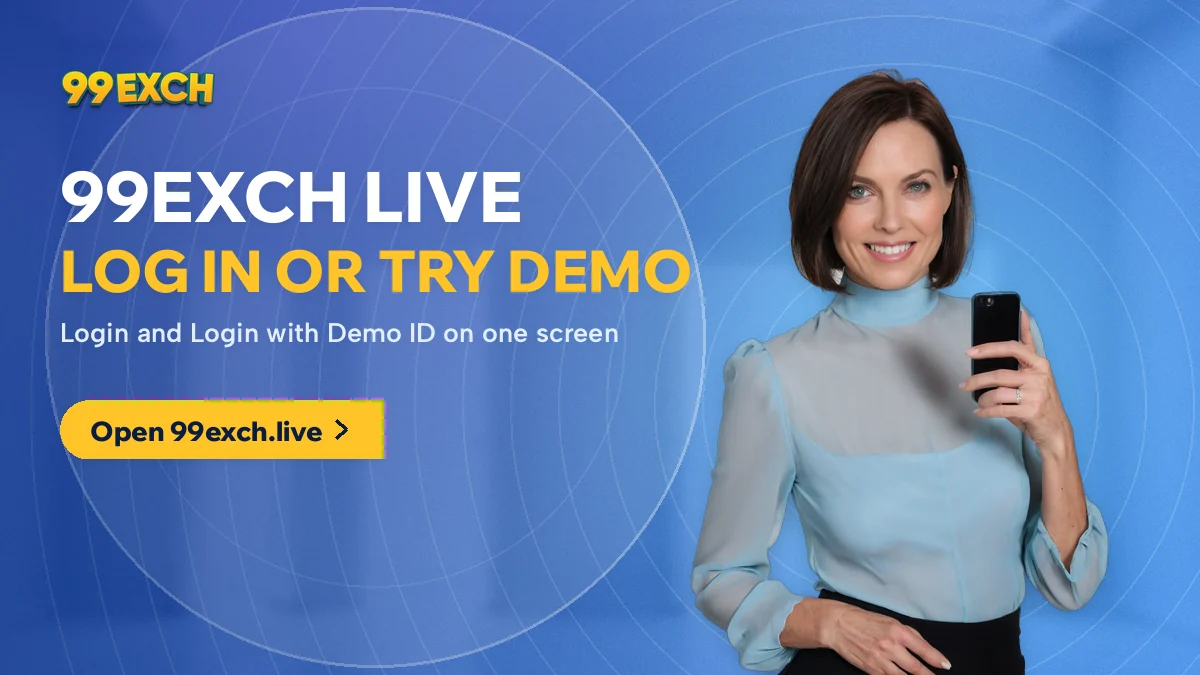 Woman with a phone beside the 99Exch Live banner offering a choice to log in or try the demo